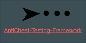 AntiCheat Testing Framework