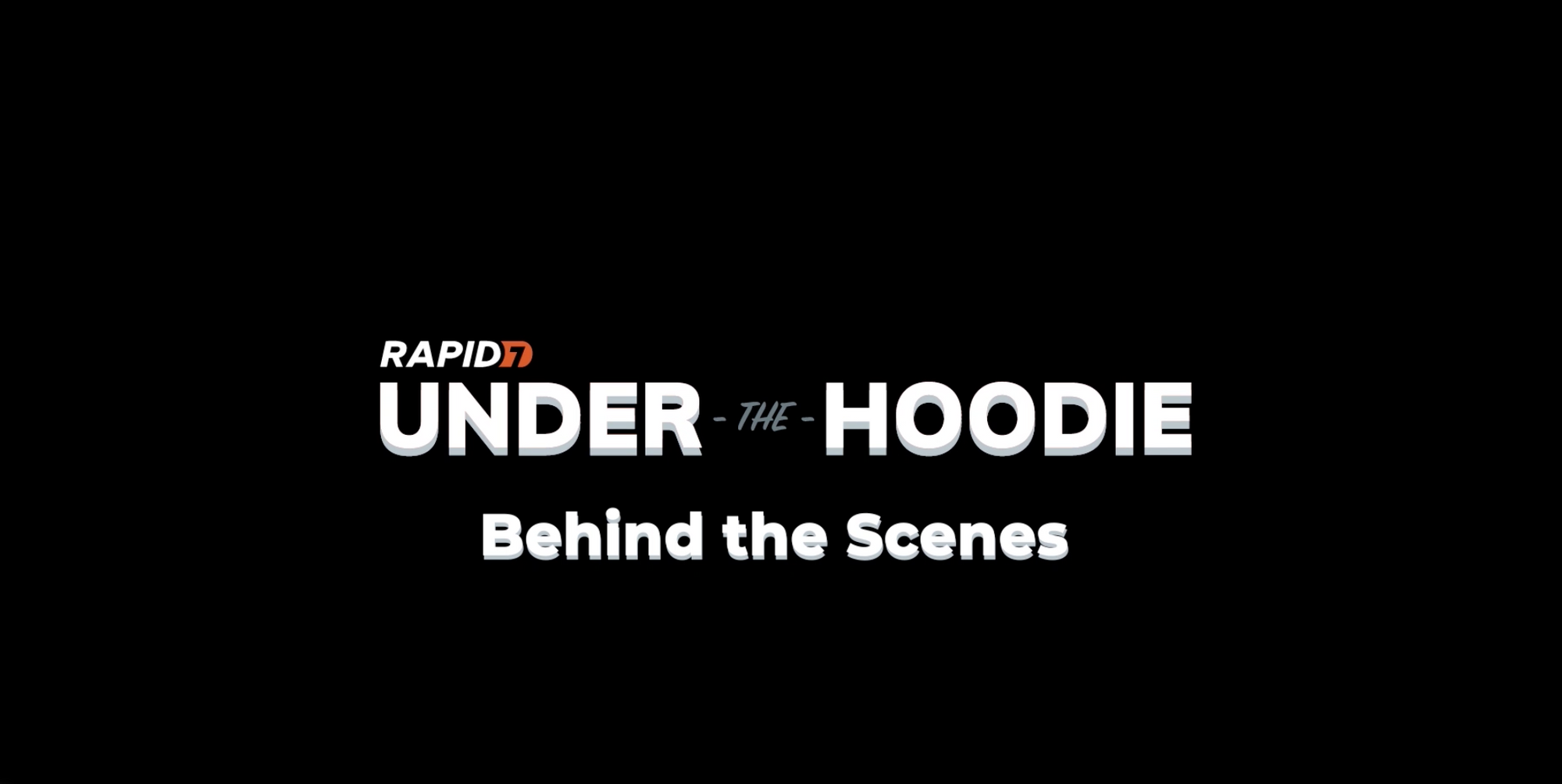 Behind the Scenes: Under the Hoodie 2020 Video Series