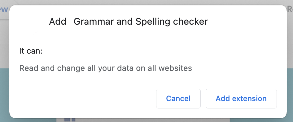A regular spell checker asks permission to "read and change all your data on all websites,