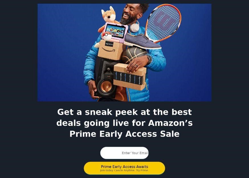 Users are offered early access to Amazon sales