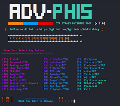 Top 20 Most Popular Hacking Tools in 2022 6 05 AdvPhishing 9