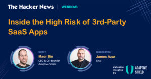 THN Webinar: Inside the High Risk of 3rd-Party SaaS Apps 22 thn
