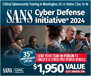 THN Recap: Top Cybersecurity Threats, Tools, and Practices (Oct 28 - Nov 03) 2 SANS Cyber Defense Initiative 2024